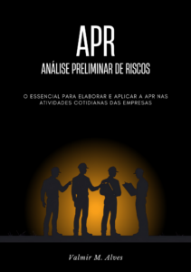 APR – Análise Preliminar de Risco