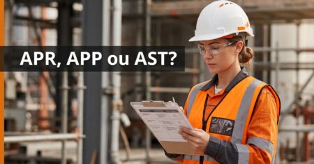 APR, APP ou AST: existe diferença?